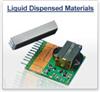 Liquid Dispensed Materials