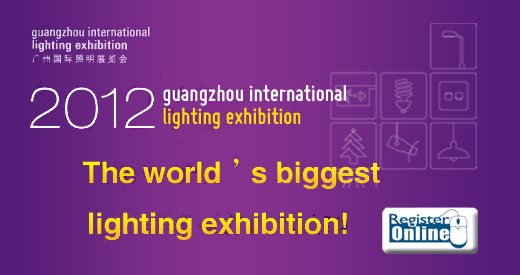 2012 Guangzhou International Lighting Exhibition Pre-registration