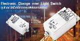 Electronic Change over Light Switch GATA by TMI
