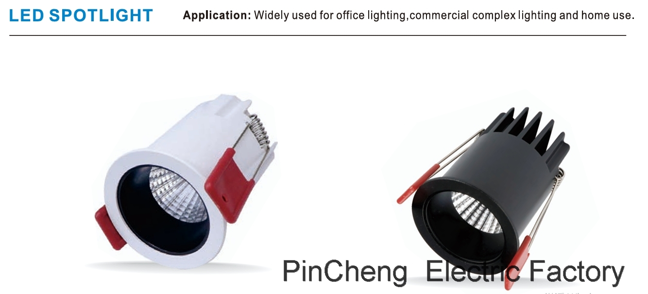 LED SPOTLIGHT Application: Widely used for office lighting commercial complex lightina and home use